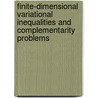 Finite-Dimensional Variational Inequalities and Complementarity Problems by Jong-Shi Pang