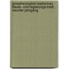 Grossherzoglich-Badisches Staats- Und Regierungs-Blatt, Neunter Jahrgang door Baden