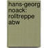 Hans-Georg Noack: Rolltreppe abw