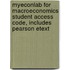 Myeconlab For Macroeconomics Student Access Code, Includes Pearson Etext