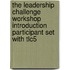 The Leadership Challenge Workshop Introduction Participant Set With Tlc5