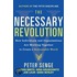 The Necessary Revolution: Working Together To Create A Sustainable World