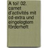 À Toi! 02. Carnet D'activités Mit Cd-extra Und Eingelegtem Förderheft