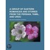 A Group of Eastern Romances and Stories from the Persian, Tamil, and Urdu