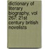 Dictionary of Literary Biography, Vol 267: 21st Century British Novelists