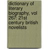 Dictionary of Literary Biography, Vol 267: 21st Century British Novelists door Michael Molino