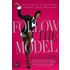 Follow The Model: Miss J's Guide To Unleashing Presence, Poise, And Power