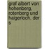 Graf Albert von Hohenberg, Rotenberg und Haigerloch. Der S
