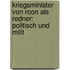 Kriegsminister von Roon als Redner: Politisch und milit
