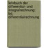Lehrbuch Der Differential- Und Integralrechnung: Bd. Differentialrechnung