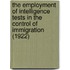 The Employment of Intelligence Tests in the Control of Immigration (1922)