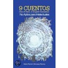 9 Cuentos: One of Them, in English Translation No Aptos Para Intelectuales door Mario Ramon Meneses Ramos