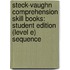 Steck-Vaughn Comprehension Skill Books: Student Edition (Level E) Sequence