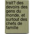 Trait� Des Devoirs Des Gens Du Monde, Et Surtout Des Chefs De Famille