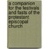a Companion for the Festivals and Fasts of the Protestant Episcopal Church