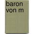 Baron Von M