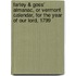 Farley & Goss' Almanac, Or Vermont Calendar, for the Year of Our Lord, 1799