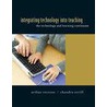 Integrating Technology Into Teaching: The Technology and Learning Continuum by Chandra Orrill
