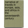 Narrative of Travels in Europe, Asia, and Africa in the Seventeenth Century by Evilya Celebi
