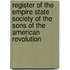 Register Of The Empire State Society Of The Sons Of The American Revolution