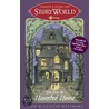 Storyworld Create-A-Story Kit: Tales From The Haunted House [With 28 Cards] door John Matthews