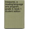 Treasures, a Reading/Language Arts Program, Grade 3, Book 1 Student Edition door McGraw-Hill