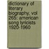 Dictionary of Literary Biography, Vol 265: American Song Lyricists 1920-1960