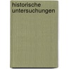 Historische Untersuchungen  door Ludwig Ideler