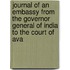 Journal Of An Embassy From The Governor General Of India To The Court Of Ava