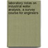 Laboratory Notes On Industrial Water Analysis, A Survey Course For Engineers