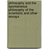 Philosophy And The Spontaneous Philosophy Of The Scientists And Other Essays by Louis Althusser
