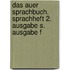 Das Auer Sprachbuch. Sprachheft 2. Ausgabe S. Ausgabe F