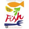 Fish, The Basics: An Illustrated Guide To Selecting And Cooking Fresh Seafood door Shirley King