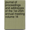 Journal of Proceedings and Addresses of the 1st-25th Annual Meeting Volume 14 door Southern Educational Association