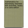 Mathematics for Elementary Teachers with Activities, Books a la Carte Edition door Sybilla Beckmann