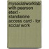 Mysocialworklab With Pearson Etext - Standalone Access Card - For Social Work