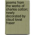 Poems from the Works of Charles Cotton; Newly Decorated by Claud Lovat Fraser