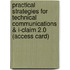 Practical Strategies for Technical Communications & I-Claim 2.0 (Access Card)