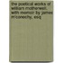 the Poetical Works of William Motherwell. with Memoir by James M'Conechy, Esq