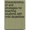 Characteristics of and Strategies for Teaching Students with Mild Disabilities door Robert Algozzine