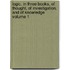Logic, in Three Books, of Thought, of Investigation, and of Knowledge Volume 1