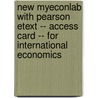 New MyEconLab with Pearson Etext -- Access Card -- for International Economics door Paul R. Krugman