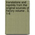 Translations and Reprints from the Original Sources of History Volume . 3, 1-6