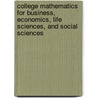 College Mathematics for Business, Economics, Life Sciences, and Social Sciences by Ziegler