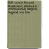 Folk-Lore in the Old Testament; Studies in Comparative Religion, Legend and Law