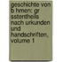Geschichte Von B Hmen: Gr Sstentheils Nach Urkunden Und Handschriften, Volume 1