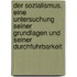 Der Sozialismus. Eine Untersuchung Seiner Grundlagen Und Seiner Durchfuhrbarkeit