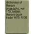 Dictionary of Literary Biography, Vol 170: British Literary Book Trade 1475-1700