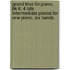 Grand Trios for Piano, Bk 6: 4 Late Intermediate Pieces for One Piano, Six Hands