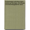Kinderwagen-Wanderungen - Salzburg, Flachgau, Tennengau und Berchtesgadener Land by Elisabeth Göllner-Kampel